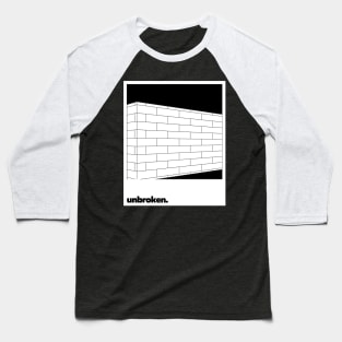 Unbroken Baseball T-Shirt